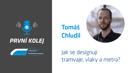 Tomáš Chludil - Jak se designují tramvaje, vlaky a metra